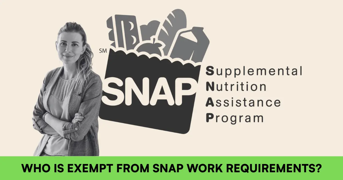 Who is exempt from SNAP work requirements