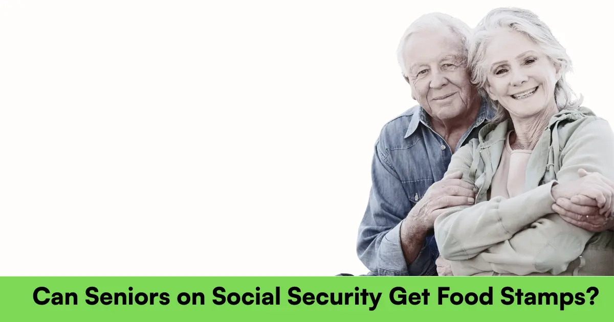 Can Seniors on Social Security Get Food Stamps