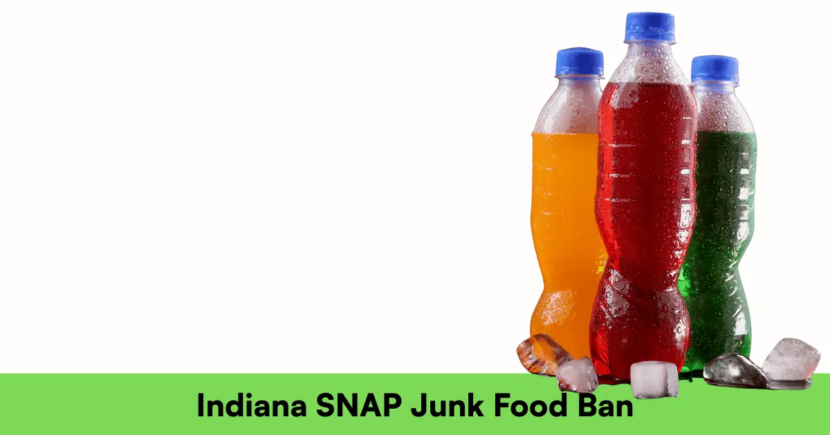 Indiana SNAP Junk Food Ban