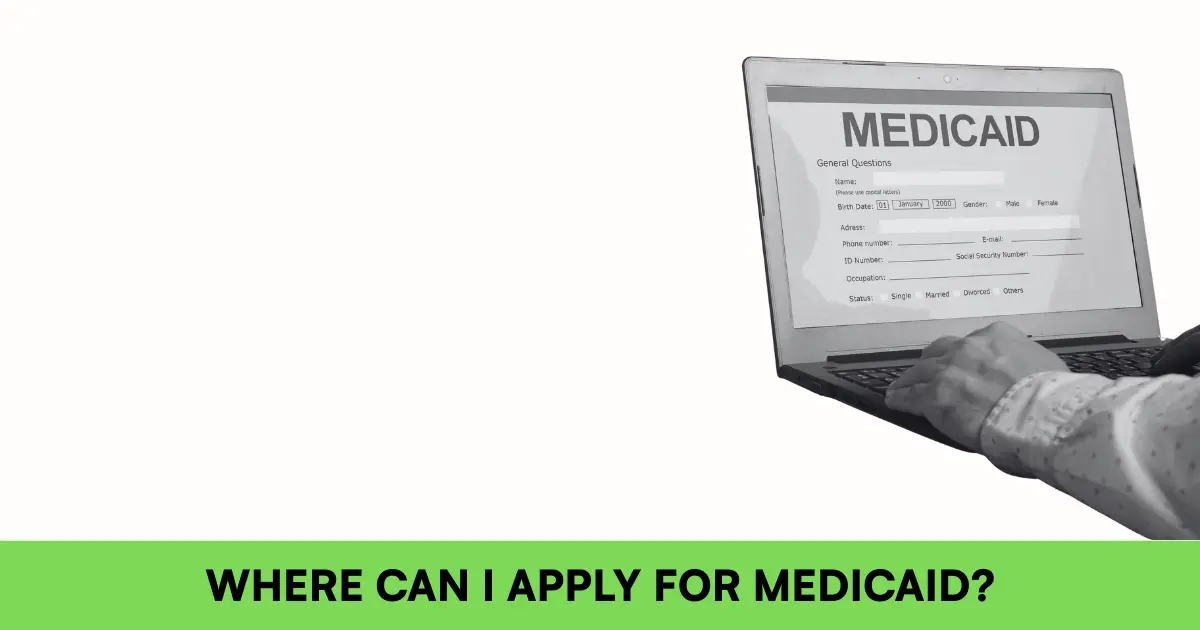 where can i apply for medicaid